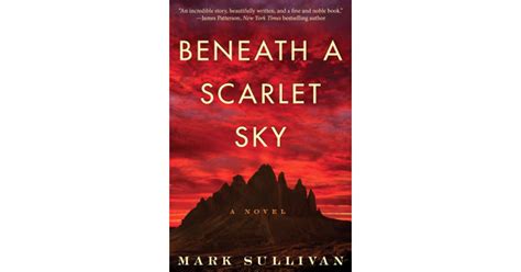 Under the scarlet sky - "Beneath A Scarlet Sky" by Mark T. Sullivan is based on the true story of Pino Lella, a young Italian boy who fought against the Nazi army in his own unique way. It is a thrilling and captivating ...